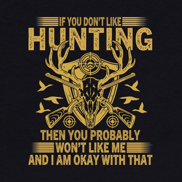 If you don't like hunting you won't like me by banayan